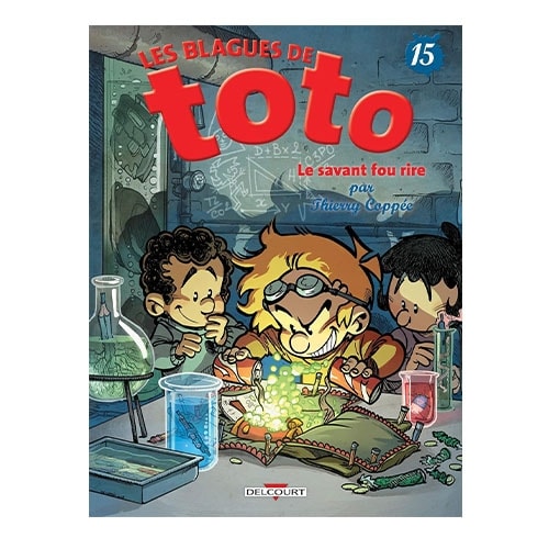 Les Blagues De Toto , Le Savant Fou Rire - Tome 15