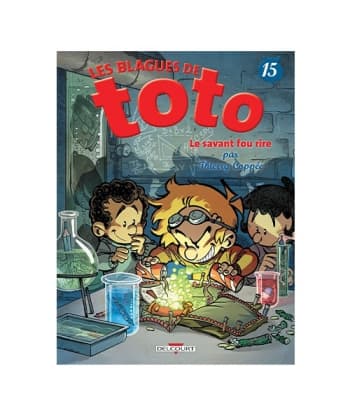 Les Blagues De Toto , Le Savant Fou Rire - Tome 15