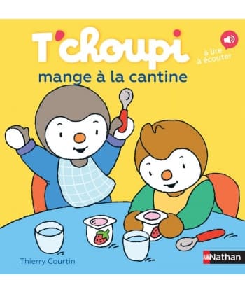 T Choupi Mange A La Cantine