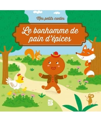 Mes Petits Contes - Le Petit Bonhomme De Pain D Epices